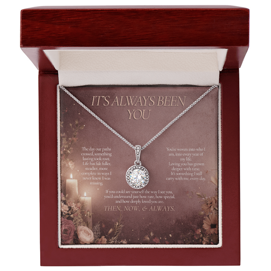 It's Always Been You | Eternal Hope Necklace for Her