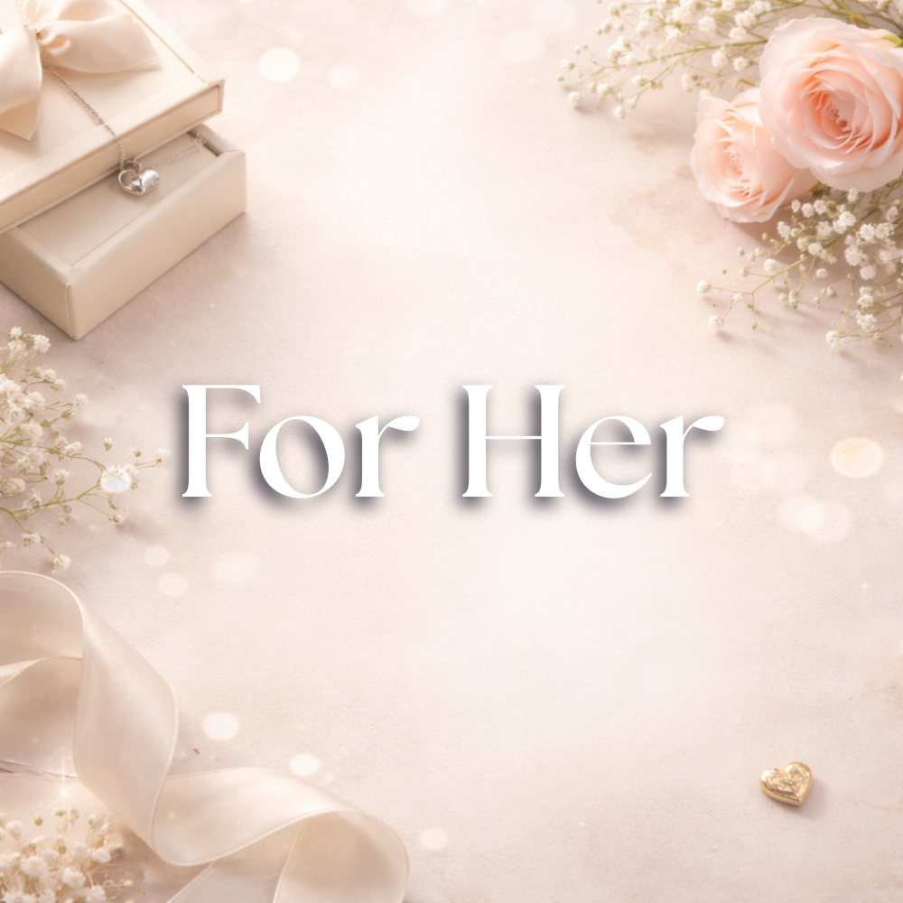 For Her
