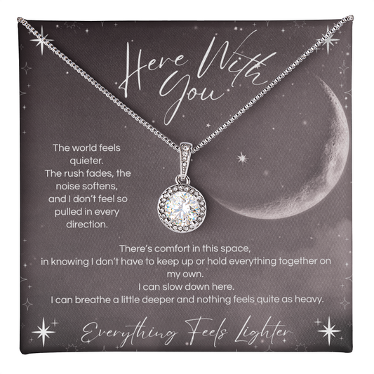 Here With You | Eternal Hope Necklace for Her